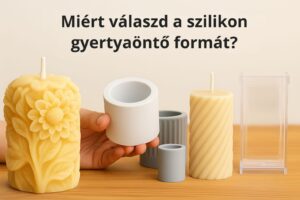 Miért válaszd a profiszilikon szilikon gyertyaöntő formáit